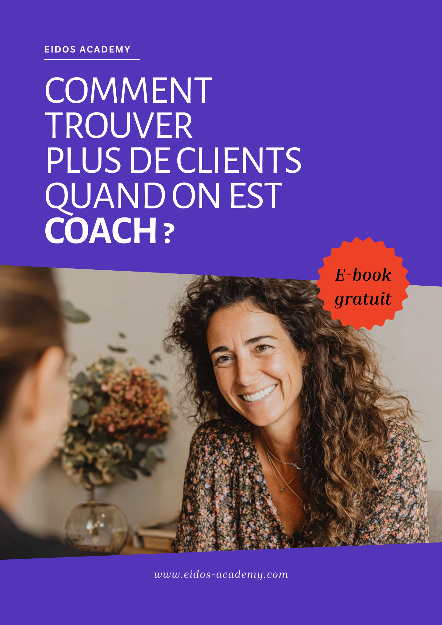 Comment trouver plus de clients quand on est coach – Ebook